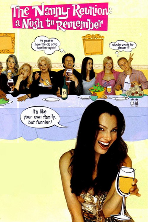Постер фильма «The Nanny Reunion: A Nosh to Remember»