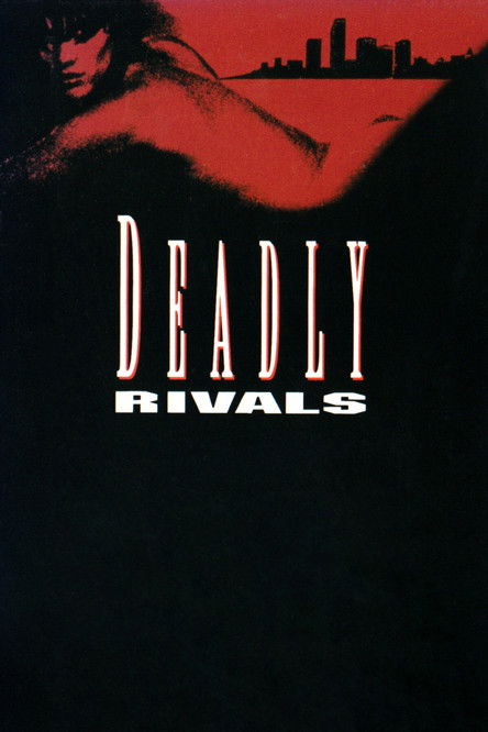 Постер фильма «Deadly Rivals»