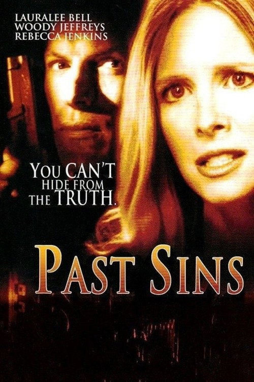Постер фильма «Past Sins»