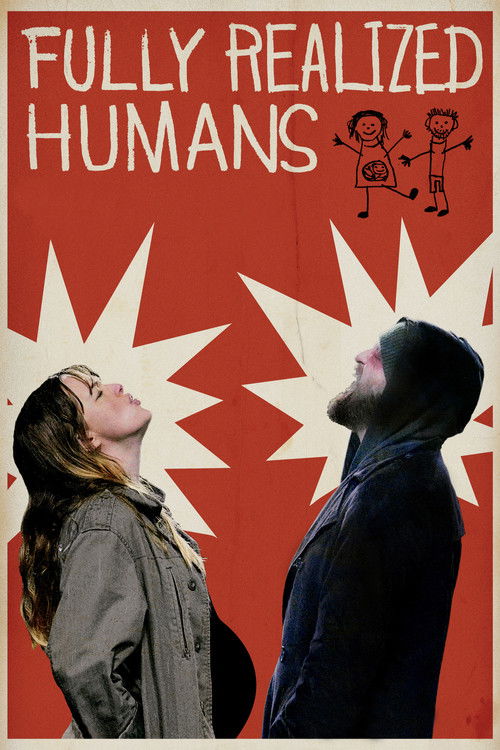 Постер фильма «Fully Realized Humans»