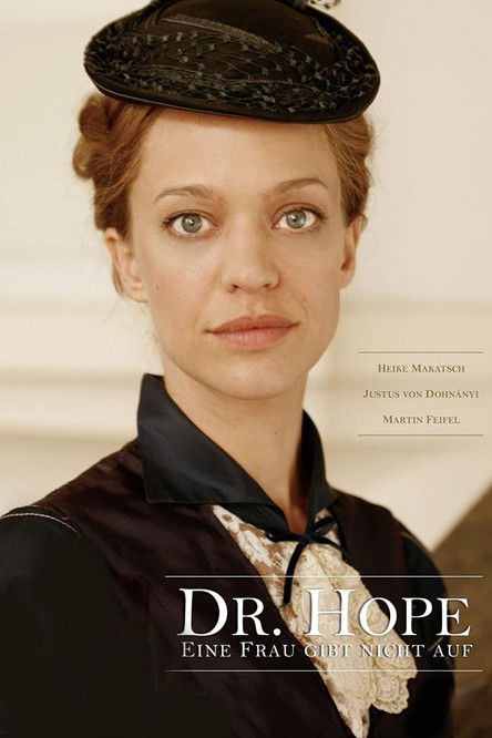 Постер фильма «Dr. Hope - Eine Frau gibt nicht auf»