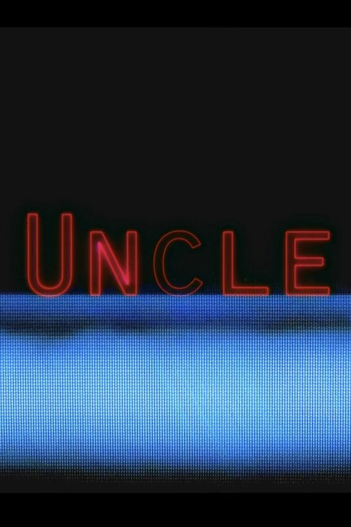 Постер фильма «Uncle»