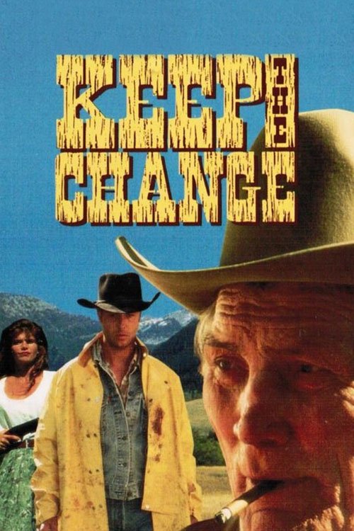 Постер фильма «Keep the Change»