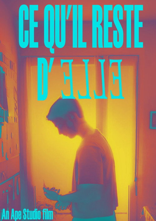 Постер фильма «Ce qu'il reste d'elle»