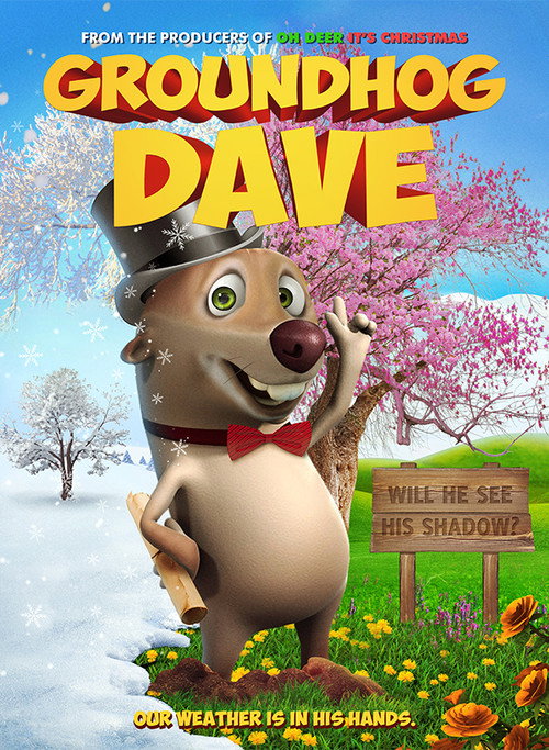 Постер фильма «Groundhog Dave»