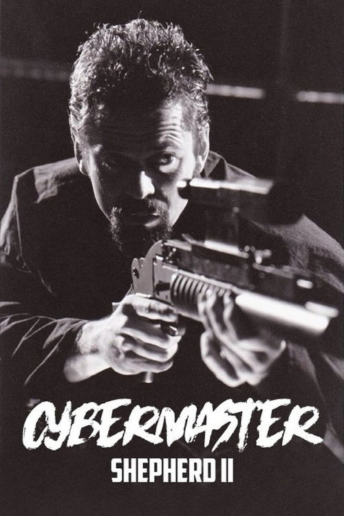 Постер фильма «Cybermaster: Shepherd II»