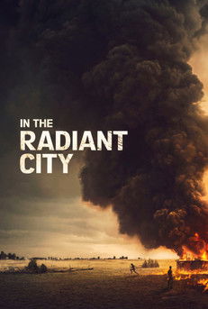 Постер фильма «In the Radiant City»