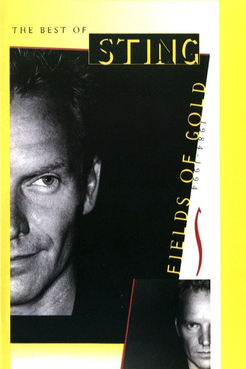 Постер фильма «Sting ‎– Fields Of Gold - The Best Of Sting»