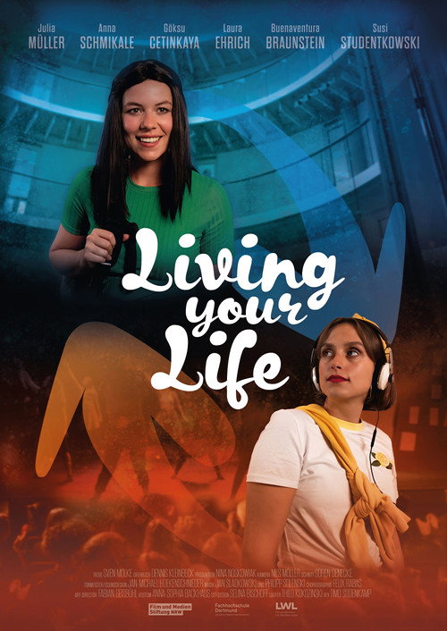 Постер фильма «Living Your Life»