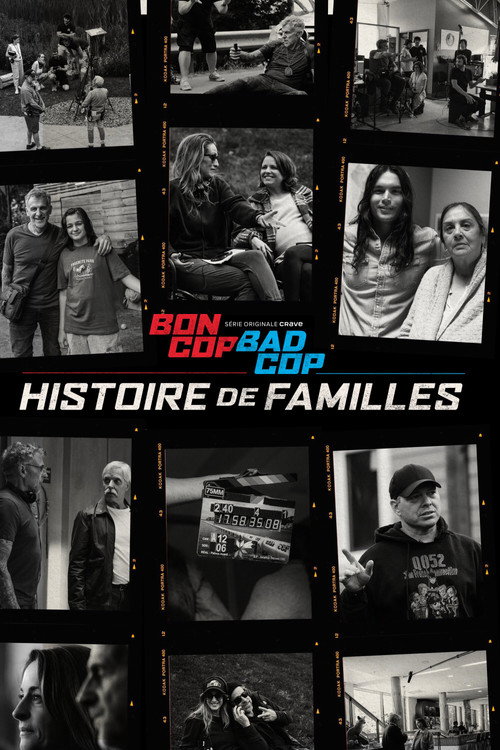 Постер фильма «Bon Cop, Bad Cop: Histoire de familles»