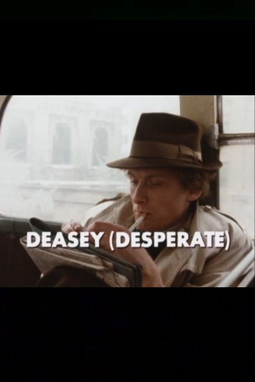 Постер фильма «Deasey (Desperate)»