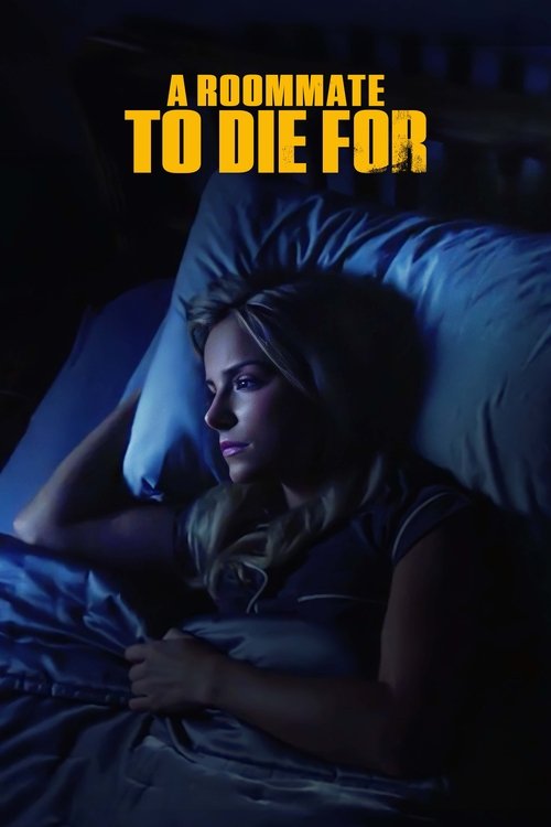 Постер фильма «A Roommate to Die For»