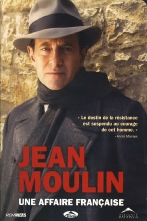 Постер фильма «Jean Moulin, une affaire française»