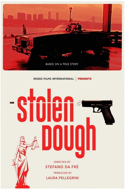 Постер фильма «Stolen Dough»