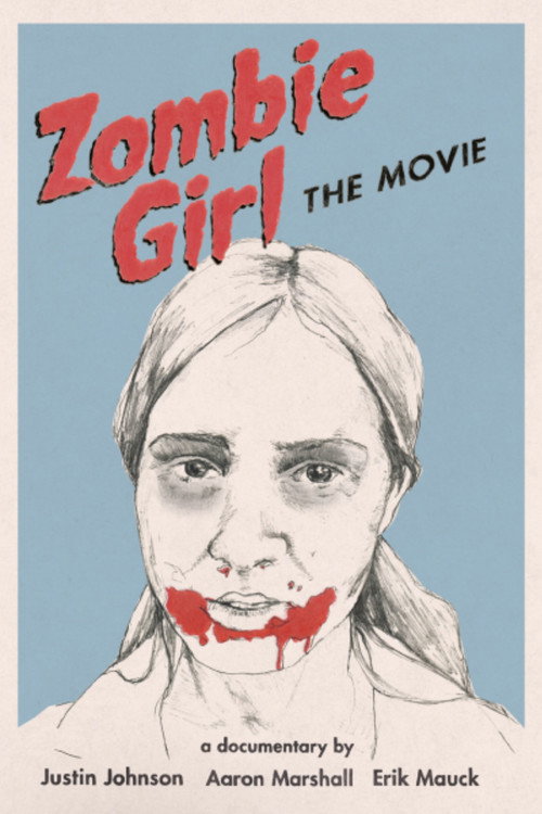 Постер фильма «Zombie Girl: The Movie»