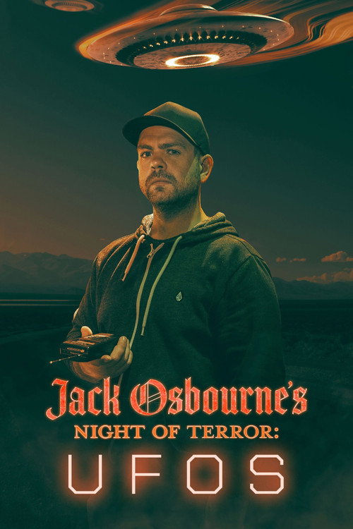 Постер фильма «Jack Osbourne's Night of Terror: UFOs»