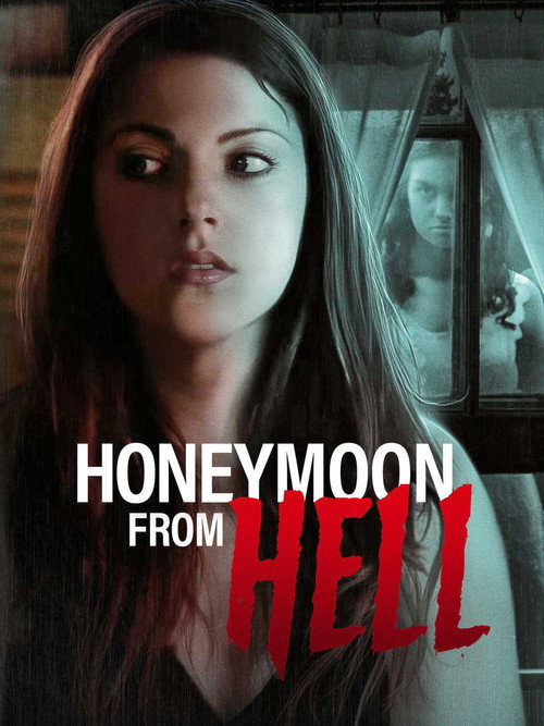 Постер фильма «Honeymoon From Hell»