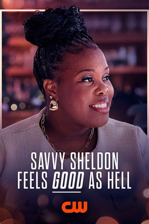 Постер фильма «Savvy Sheldon Feels Good As Hell»