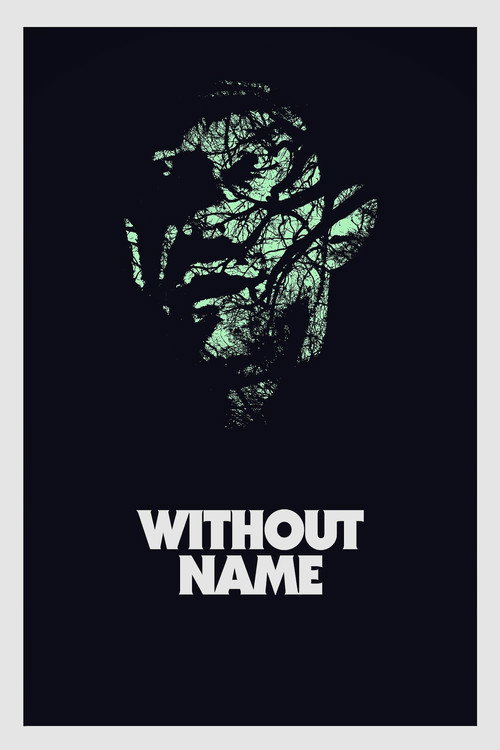 Постер фильма «Without Name»