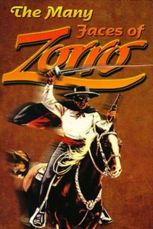 Постер фильма «The Many Faces of Zorro»