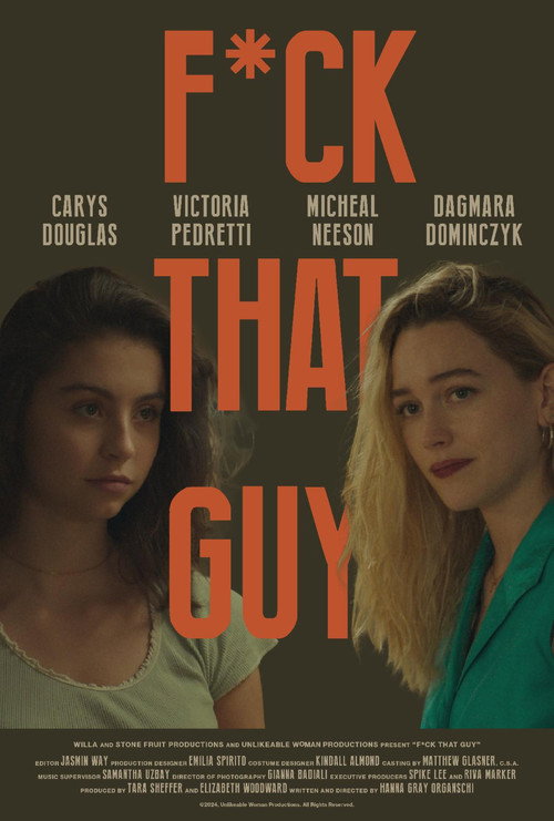 Постер фильма «F*ck That Guy»