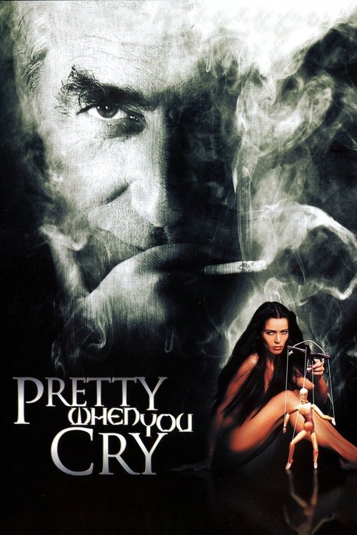 Постер фильма «Pretty When You Cry»