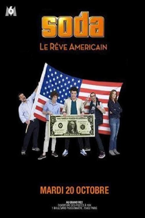Постер фильма «SODA: le rêve américain»