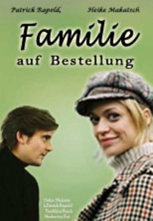 Постер фильма «Familie auf Bestellung»