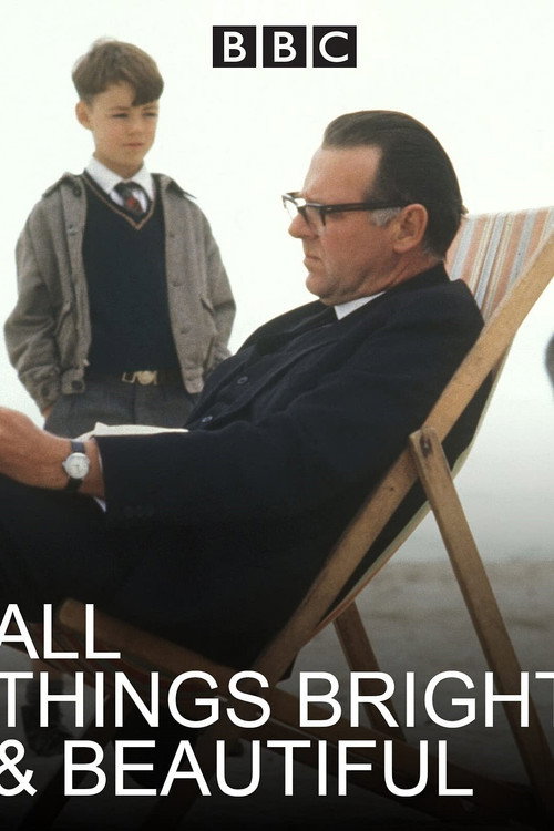 Постер фильма «All Things Bright and Beautiful»