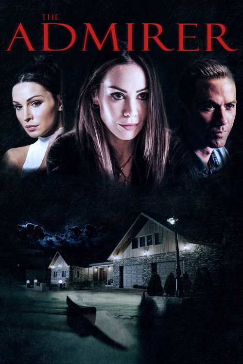 Постер фильма «The Admirer»