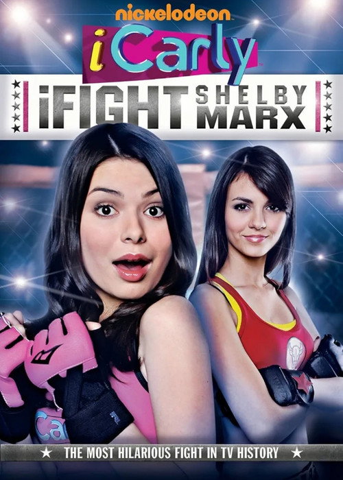 Постер фильма «iCarly: iFight Shelby Marx»