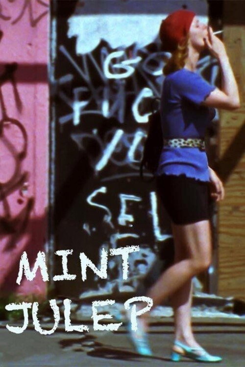 Постер фильма «Mint Julep»