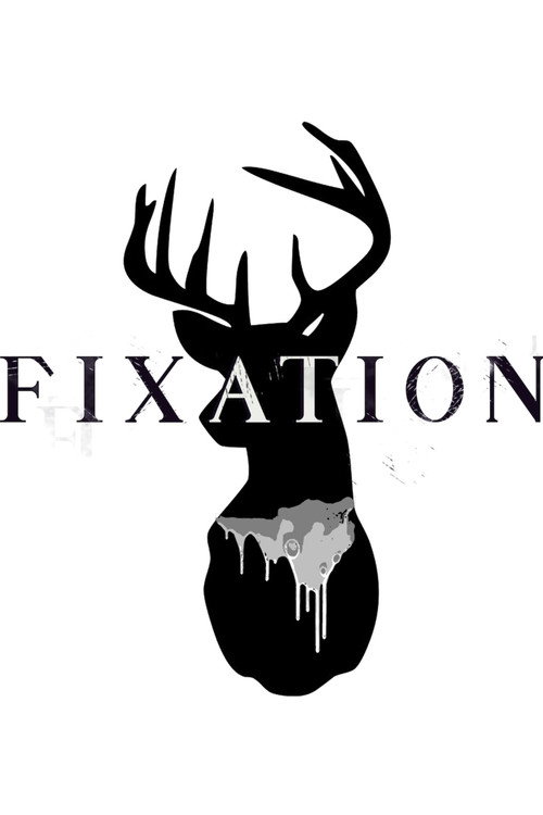 Постер фильма «Fixation»