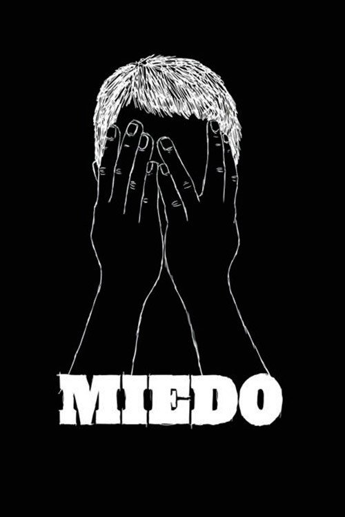 Постер фильма «Miedo»