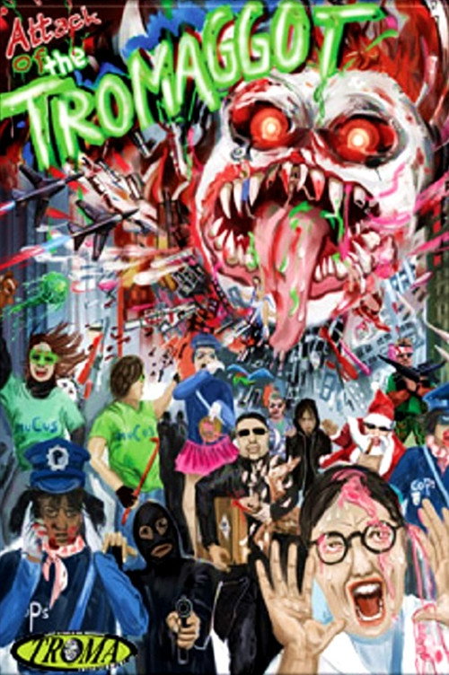 Постер фильма «Attack of the Tromaggot»