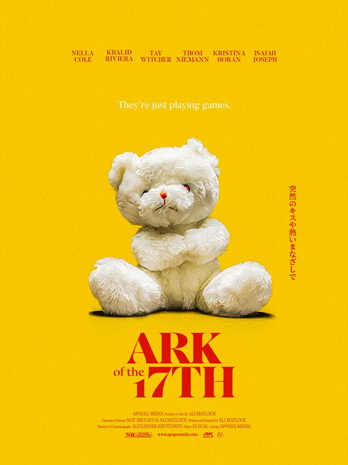 Постер фильма «Ark of the 17th»