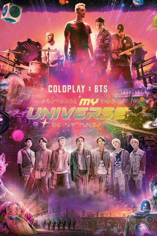 Постер фильма «Coldplay x BTS Inside ‘My Universe’ Documentary»