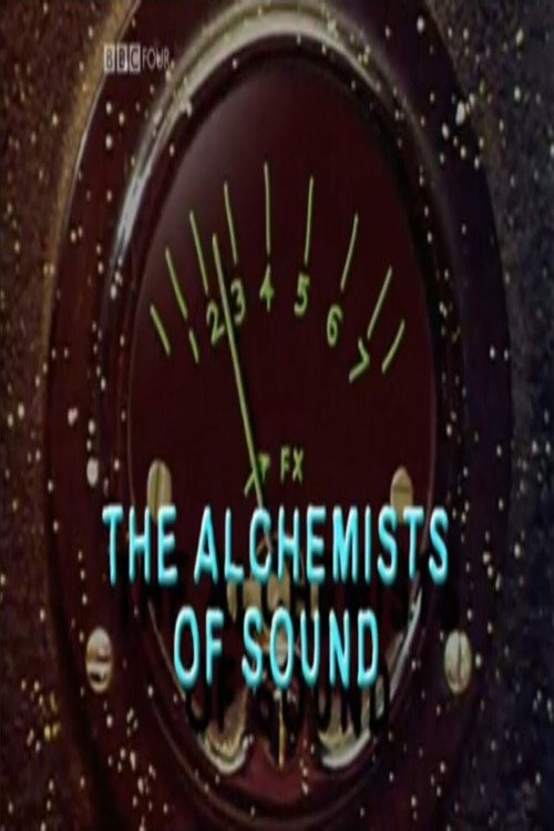 Постер фильма «The Alchemists of Sound»