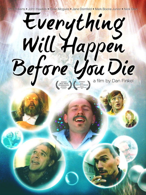 Постер фильма «Everything Will Happen Before You Die»