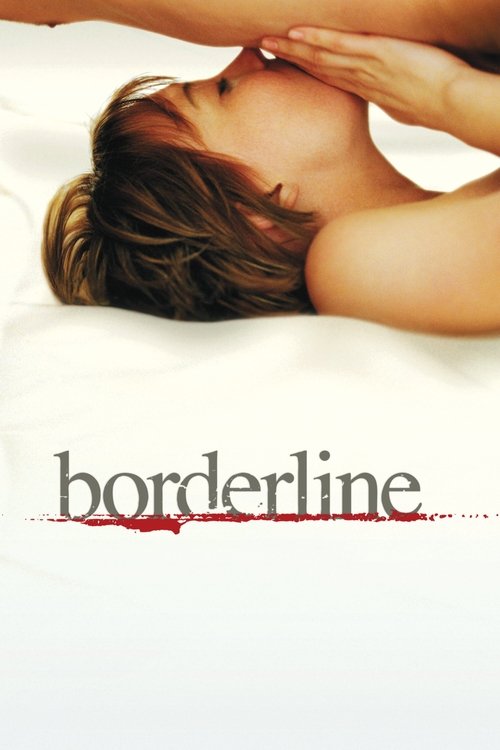 Постер фильма «Borderline»