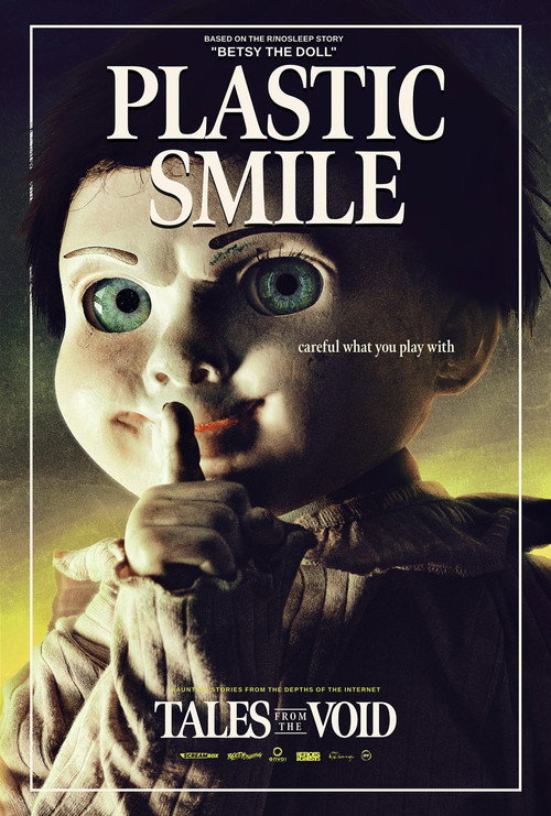 Постер фильма «Tales from the Void: Plastic Smile»