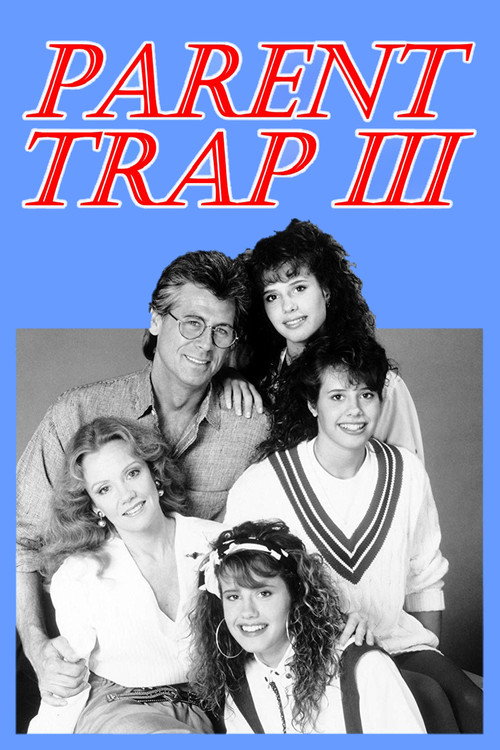 Постер фильма «Parent Trap III»
