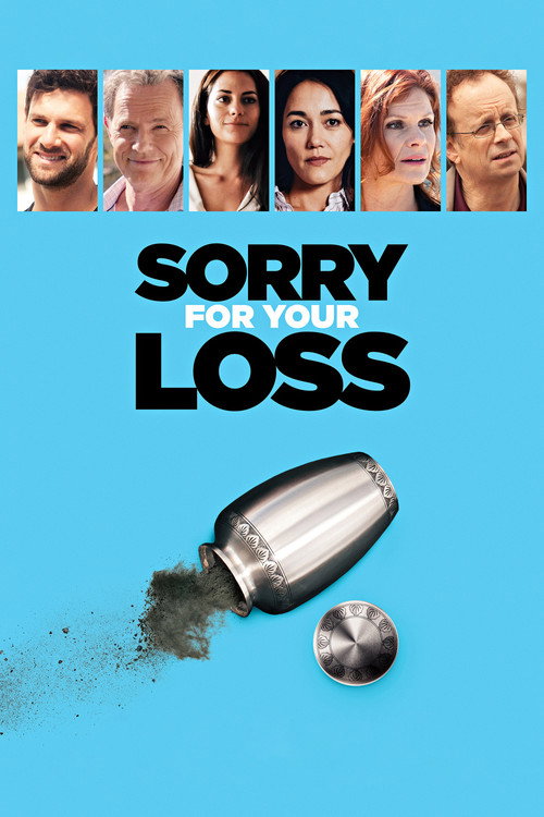 Постер фильма «Sorry For Your Loss»