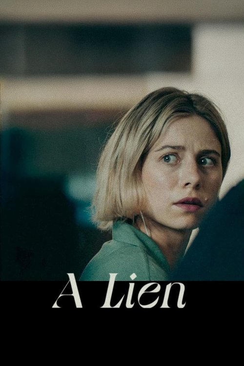 Постер фильма «A Lien»
