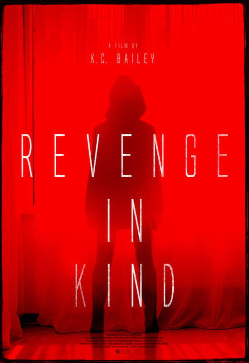 Постер фильма «Revenge In Kind»
