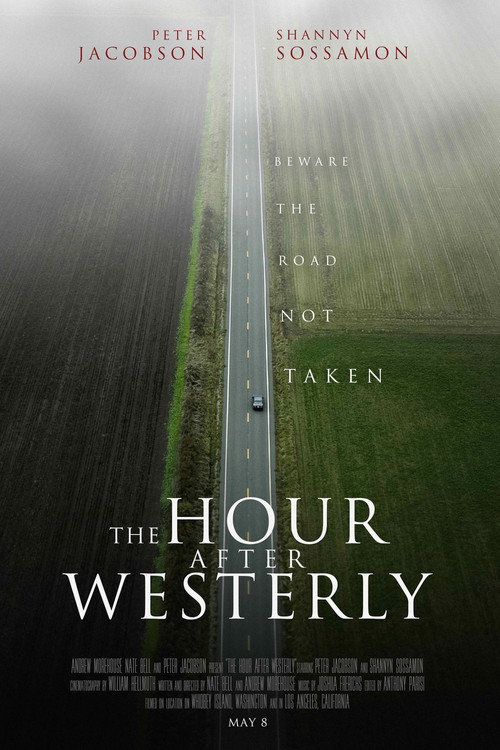 Постер фильма «The Hour After Westerly»