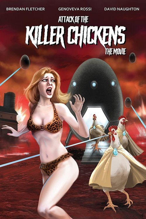 Постер фильма «Attack of the Killer Chickens: The Movie»