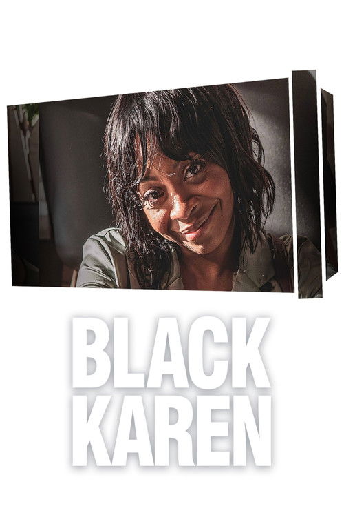 Постер фильма «Black Karen»