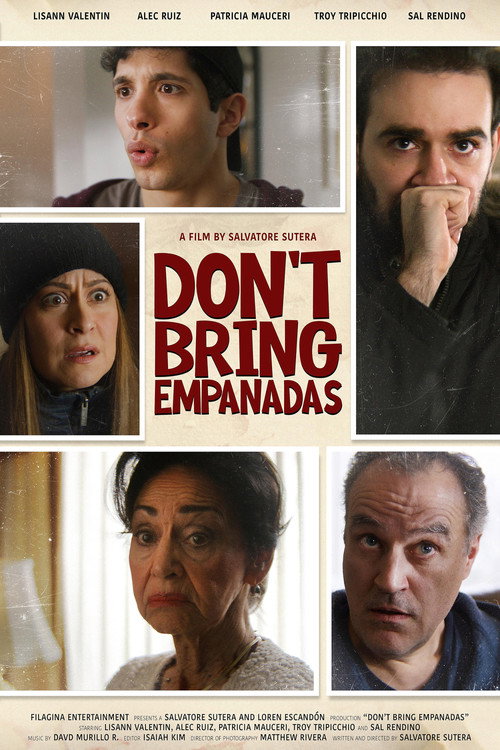 Постер фильма «Don't Bring Empanadas»