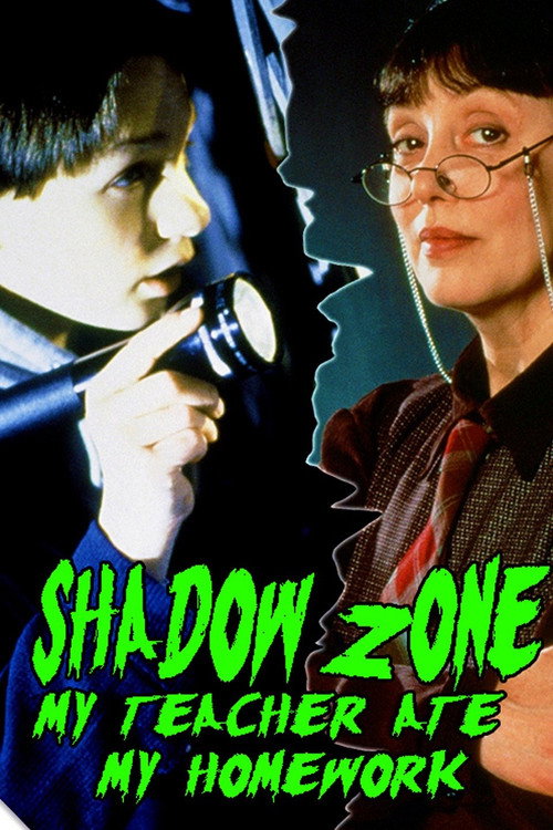 Постер фильма «Shadow Zone: My Teacher Ate My Homework»